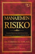 Manajemen Risiko: Strategi perbankan dan dunia usaha menghadapi tantangan globalisasi bisnis