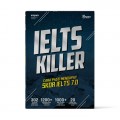 IELTS KILLER : Cara Pasti Mendapat Skor 7.0