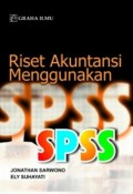 Riset Akuntansi Menggunakan SPSS