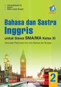 Bahasa dan Sastra Inggris : Untuk Siswa SMA/MA Kelas XI