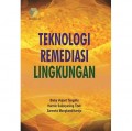 Teknologi Remediasi Lingkungan