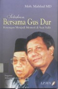 Setahun Bersama  Gus Dur Kenangan Menjadi Menteri