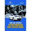 Teori dan Reparasi Sistem Pengisian dan Starter Mobil