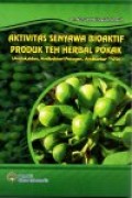 Aktivitas Senyawa Bioaktf Produk Teh Herbal Pokak