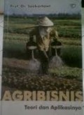 Agribisnis: Teori dan Aplikasinya