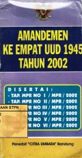 Amandemen Ke Empat UUD 1945 Tahun 2002