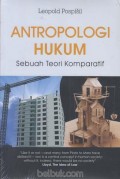 Antropologi Hukum: Sebuah Teori Komparatif
