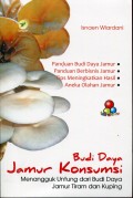 Budi Daya Jamur Konsumsi