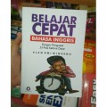 Belajar Cepat Bahasa Inggris : dengan Menguasai 33 Pola Kalimat Dasar