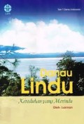 Danau Lindu Keteduhan yang Merindu
