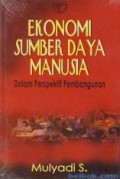 Ekonomi Sumber Daya Manusia dalam Perspektif Pembangunan