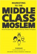 Marketing to the Middle Class Muslim