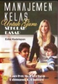 Manajemen Kelas: Untuk guru Sekolah Dasar