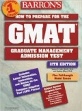 How to prepare for the GMAT : Graduate Management Admission Test