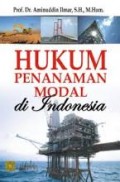 Hukum Penanaman Modal di Indonesia