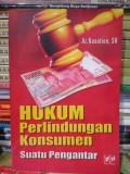 Hukum Perlindungan Konsumen Suatu Pengantar