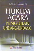 Hukum Acara Pengujian Undang-Undang