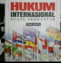Hukum Internasional: Suatu Pengantar Edisi Kedua