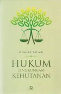 Hukum Lingkungan Kehutanan