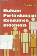 Hukum Perlindungan Konsumen Indonesia