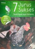 Tujuh Jurus Sukses, Teknik Rawat Ayam Kampung