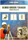 Ilmu Ukur Tanah (Edisi Revisi)