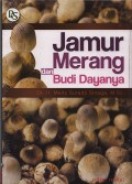 Jamur Merang dan Budi dayanya