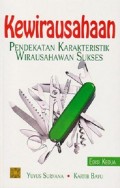 Kewirausahaan: Pendekatan Karakteristik Wirausahawan Sukses Edisi 2