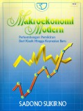 Makroekonomi Modern: Perkembangan Pemikiran dari klasik hingga keynesian baru