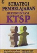 Strategi Pembelajaran Berorientasi KTSP