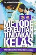 Metode Penelitian Tindakan Kelas