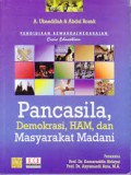 Pancasila Demokrasi, HAM, dan Masyarakat Madani Edisi Revisi