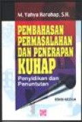 Pembahasan Permasalahan dan Penerapan KUHP Penyidikan dan Penuntutan 2