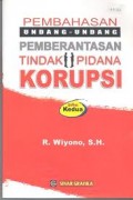 Pembahasan Undang-Undang Pemberantasan Tindak Pidana Korupsi 2