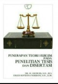 Penerapan Teori Hukum pada Penelitian Tesis dan Disertasi