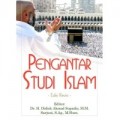 Pengantar Studi Islam : Edisi Revisi