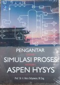 Pengantar untuk Simulasi Proses dengan Aspen HYSYS