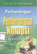Perbandingan Pemberantasan Korupsi di Berbagai Negara