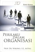 Perilaku dalam Organisasi : Edisi Kedua