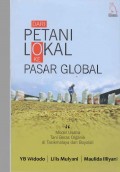 Dari Petani Lokal Ke Pasar Global : Model Usaha Tani Beras Organik di Tasikmalaya dan Boyolali