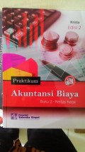 Praktikum Akuntansi Biaya Buku 2 - Kertas Kerja