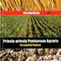 Prinsip-Prinsip Pembaruan Agraria (Perspektif Hukum)