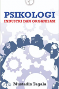 Psikologi Industri dan Organisasi