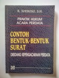 Praktik Hukum Acara Perdata : Contoh Bentuk Surat di Bidang Kepengacaraan Perdata