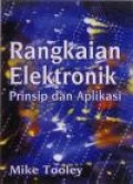 Rangkaian Elektronik: Prinsip dan Aplikasi