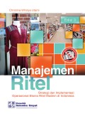 Manajemen Ritel: Strategi dan Implementasi Operasional Bisnis Ritel Modern Ed.3