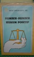 Sumber-sumber Hukum Positip