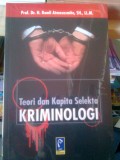 Teori dan Kapita Selekta Kriminologi