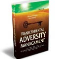 Transcendental Adversity Management; Mengelola Masalah dari Kisah Profetik