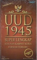 UUD 1945 Super Lengkap dan Susunan Kabinet Kerja Formasi Terbaru / Reshuffle 2015